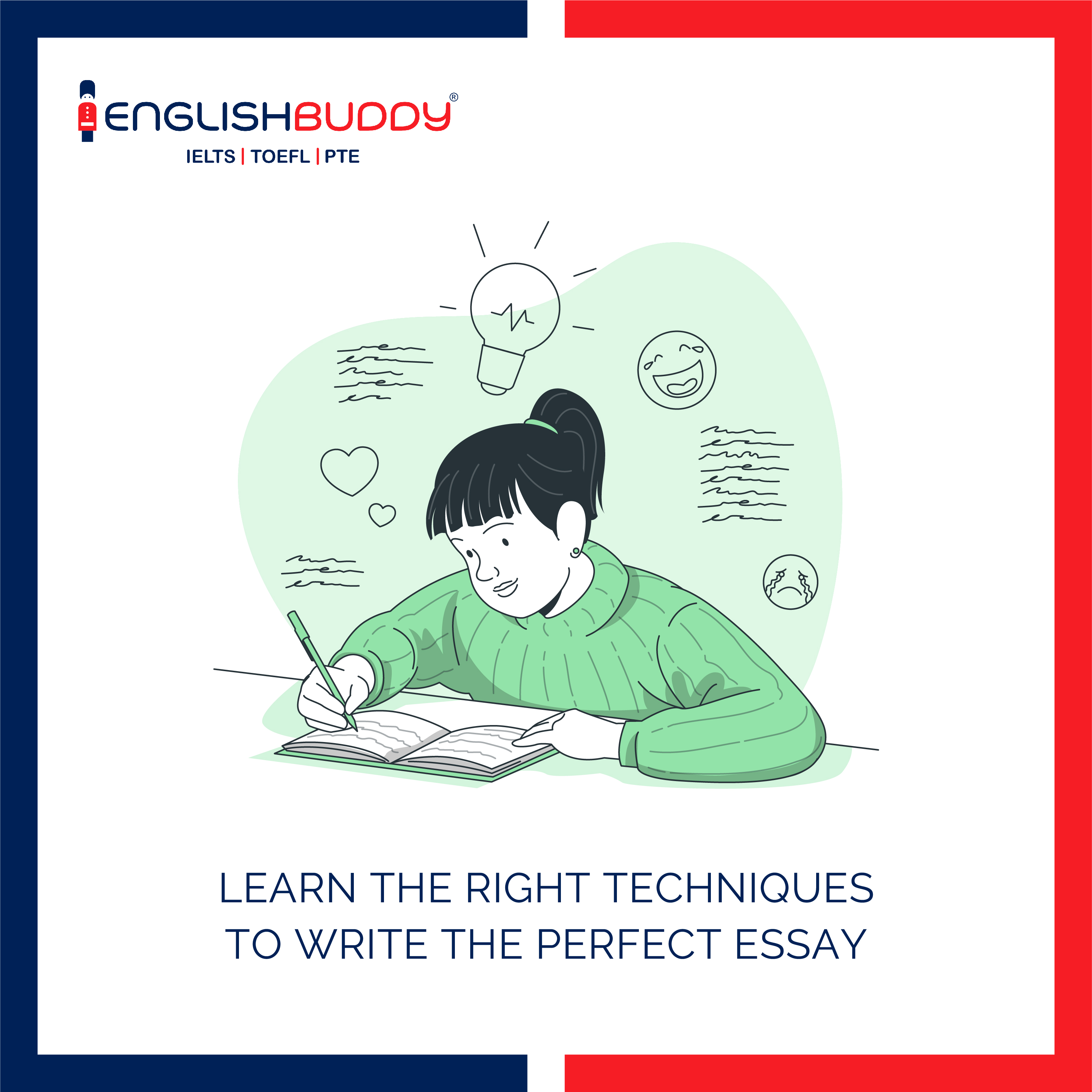 A rational approach to ace your IELTS exam